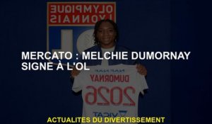 Mercato: Melchie Dumornay signe à OL