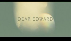 Dear Edward - Trailer Saison 1