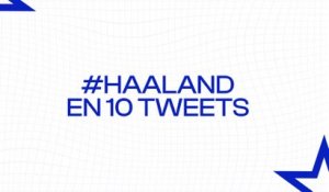 Le nouveau triplé d'Haaland retourne la Twittosphère