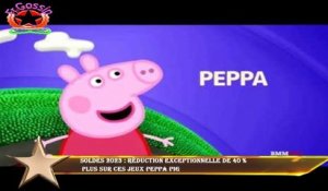 Soldes 2023 : Réduction exceptionnelle de 40 %  plus sur ces jeux Peppa Pig