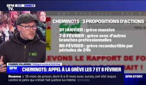Fabien Villedieu (SUD-Rail): "Lors des assemblées générales du 31 janvier, nous allons proposer une grève le 7 et le 8 février"
