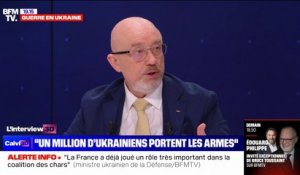 Oleksii Reznikov, ministre de la Défense ukrainien: "Un million de personnes portent les armes pour défendre l'Ukraine"