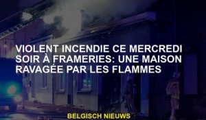 Fire violent ce mercredi soir dans les cratesries: une maison ravagée par les flammes