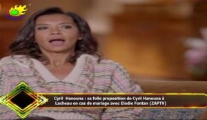 Cyril Hanouna : sa folle proposition de Cyril Hanouna à  Lacheau en cas de mariage avec Elodie Fonta