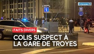 Colis suspect à la Gare de Troyes