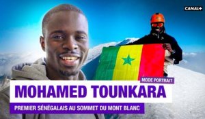Mohamed Tounkara, premier Sénégalais en haut du Mont Blanc - Mode Portrait - CANAL+