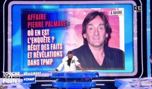 Pierre Palmade : les révélations dans TPMP !