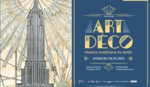 Art déco France / Amérique du Nord : l'exposition qui fait dialoguer Paris et l'Amérique