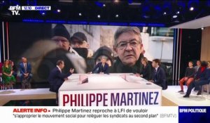 Philippe Martinez: "Jean-Luc Mélenchon ne facilite pas la clarté des débats"