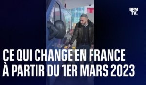 Ce qui change en France à partir du 1er mars 2023