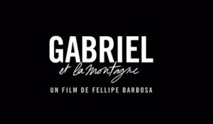 Gabriel et la Montagne (2017) en VOST HD Streaming