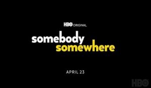 Somebody Somewhere - Trailer Saison 2