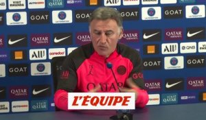 Galtier : « Toujours mieux de préparer des grands matches avec des victoires » - Foot - L1 - PSG