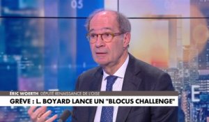 Éric Woerth : «C'est lui qui débloque», à propos du challenge de blocage lancé par Louis Boyard