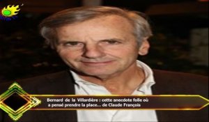 Bernard de la Villardière : cette anecdote folle où  a pensé prendre la place… de Claude François
