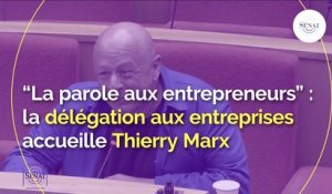 "La parole aux entrepreneurs" : le Sénat accueille Thierry Marx