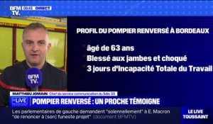 Pompier renversé à Bordeaux: "L'ensemble des pompiers girondins ont témoigné leur soutien" explique Matthieu Jomain (Sdis 33)