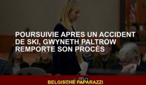 Poursuivie après un accident de ski, Gwyneth Paltrow remporte son procès