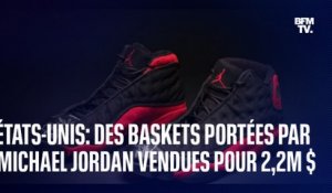 États-Unis : des baskets portées par Michael Jordan ont été vendues pour 2,2 millions de dollars