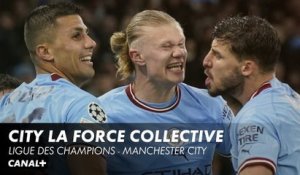 City la force collective - Ligue des Champions : Manchester City
