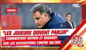 "Les joueurs doivent parler" commentent Rothen et Dugarry après les accusations contre Galtier