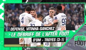 La défense, l'association Sanchez-Vitinha... le débrief de l'After Foot après OM - Troyes (3-1)