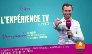 "Vivez l'expérience TV" au centre commercial Aushopping Villars