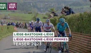 Teaser Liège-Bastogne-Liège  / Liège-Bastogne-Liège Femmes 2023