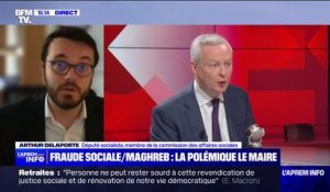 Arthur Delaporte, député PS: "Je suis sidéré" par les propos de Bruno Le Maire sur les aides sociales "envoyées au Maghreb"