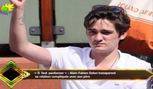 « Il faut pardonner » : Alain-Fabien Delon transparent  sa relation compliquée avec son père