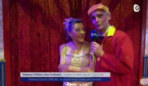 Reportage - Festival Courts-CIRcuits : le cirque sous toutes ses formes !