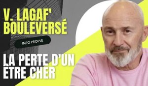 Vincent Lagaf' devasté par la perte d'un être cher