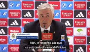 Ancelotti : "Contre City, ce n'est pas un duel Haaland-Vinicius"