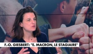 Eugénie Bastié : «Emmanuel Macron prend des personnalités qui, au départ, sont fortes, puis elles ressortent en Elisabeth Borne»