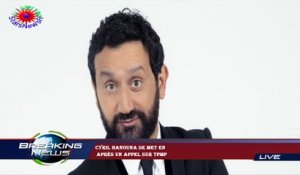 Cyril Hanouna se met en  après un appel sur TPMP