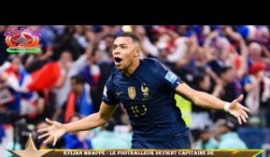 Kylian Mbappé : le footballeur devient capitaine de  de France à seulement 24 ans?!
