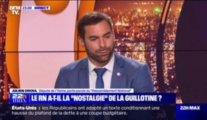 Julien Odoul (RN): "Le Rassemblement National s'est toujours prononcé contre la peine de mort"