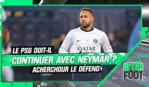 Ligue 1 : Le PSG doit-il continuer avec Neymar ? Walid Acherchour prend la défense du Brésilien