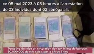 50 millions en faux billets saisis: La SR de Thiès arrête 3 faux-monnayeurs dont un Gambien
