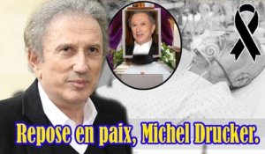 Le médecin fond en larmes et annonce : Michel Drucker n'a pas survécu à la terrible maladie