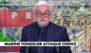 L'édito de Pascal Praud : «Marine Tondelier attaque CNEWS»
