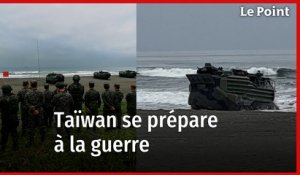 Taïwan se prépare à la guerre avec la Chine