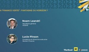 The Good Forum #4 - Finance Durable : Face à face - La « finance verte » : fantasme ou horizon ?