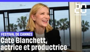 Festival de Cannes : Cate Blanchett, actrice et productrice