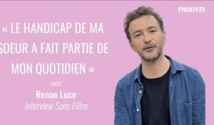 « Le handicap de ma soeur a fait partie de mon quotidien » Renan Luce, interview Sans Filtre