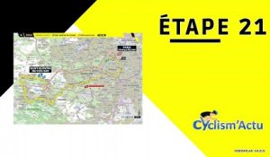 Tour de France 2023 - La 21e étape du 110e Tour de France, parcours et profil !