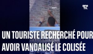 Italie: un touriste recherché pour avoir vandalisé le Colisée