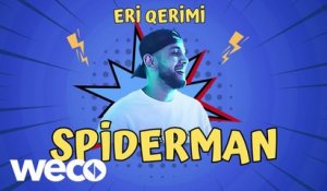 Eri Qerimi - Spiderman (Official Audio )
