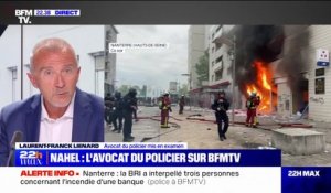 Policier mis en examen pour avoir tué Nahel: "Il comprend qu'il sert de fusible, à calmer les émeutiers", affirme son avocat, Laurent-Franck Liénard