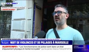 "Ce pays il est dans le chaos": ce propriétaire d'un tabac pillé à Marseille témoigne